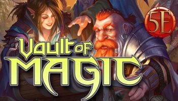 Vault of Magic for 5th Edition